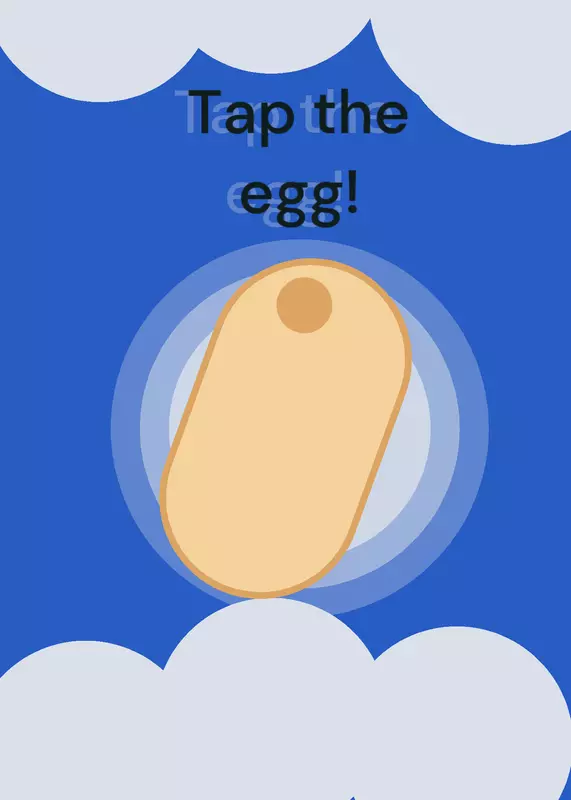 Tap the egg by @mintlix