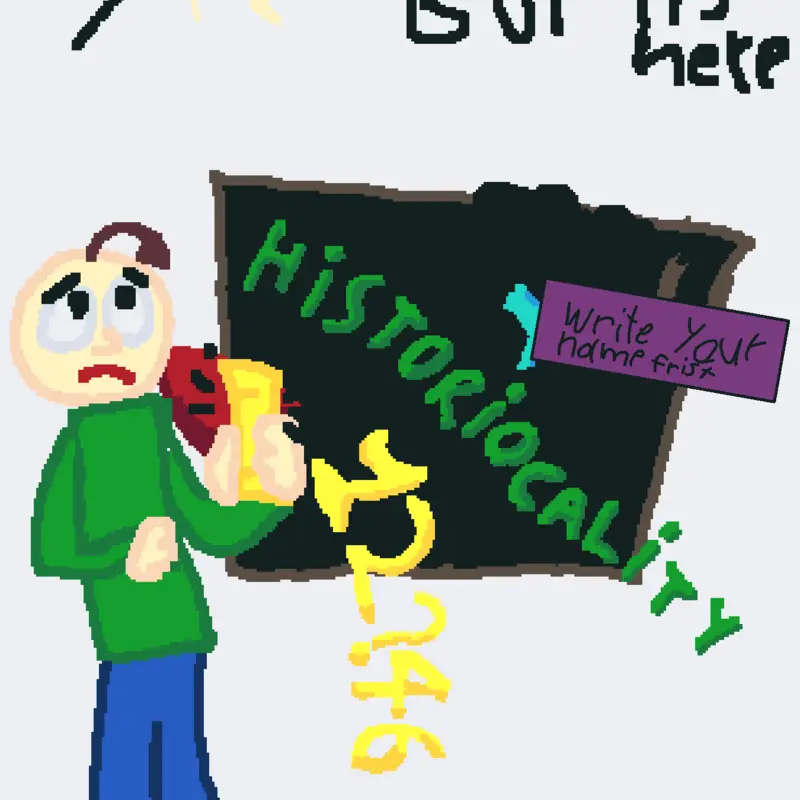 Baldi’s basics but it’s here by @connor_123