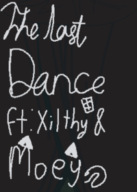 THE LAST DANCE || < NO REMIXES !!