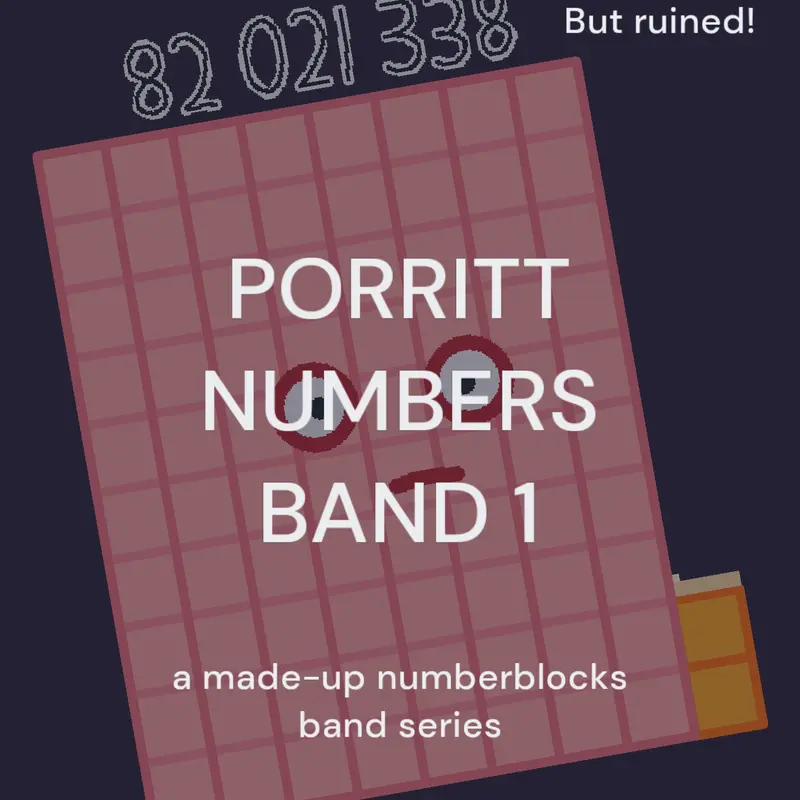 Porritt Numbers-    uh? by @RifenThePumpkin2K16