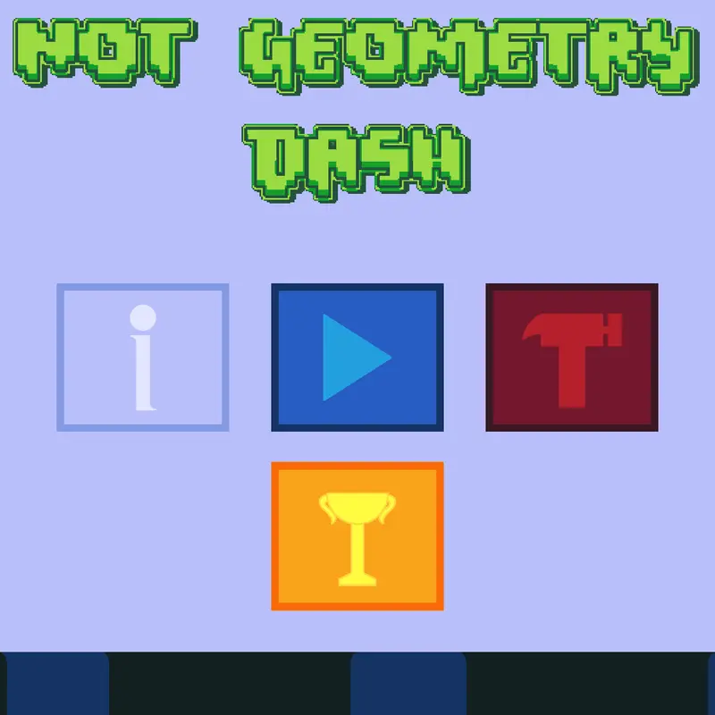 Not Geometry Dash by @gooferz18