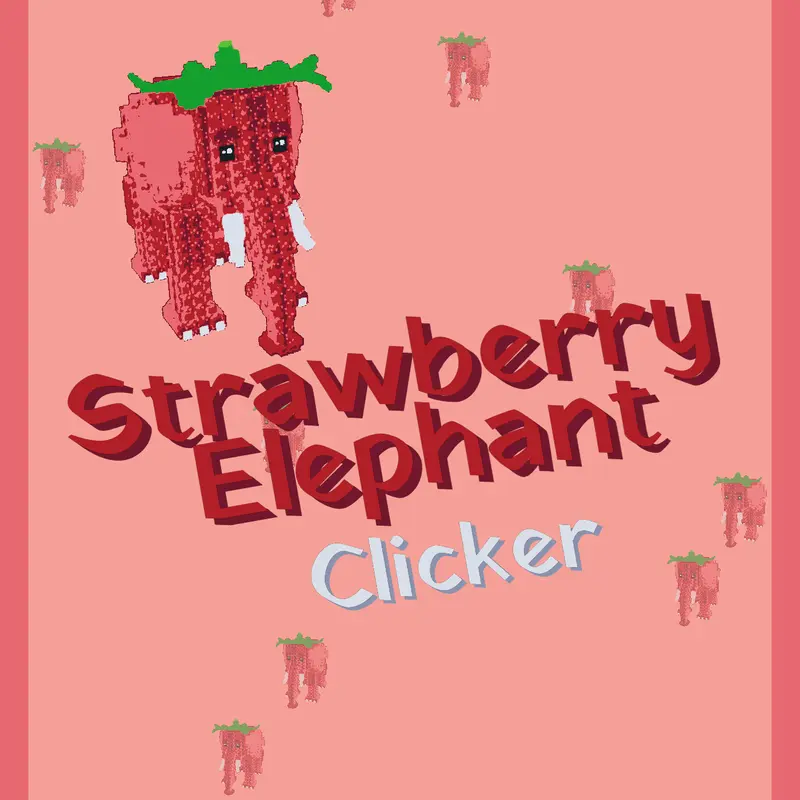 Strawberry elephant clicker by @lolman354kcheese