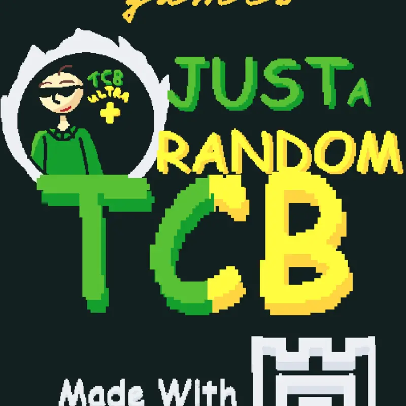 Game by @JustarandomTCB
