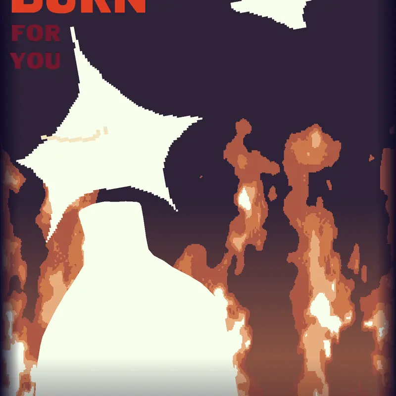 I’d let the world burn for you ANIMATION by @willy__wittiger