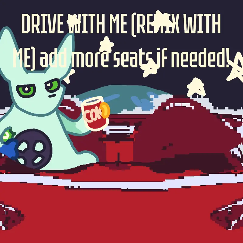 DRIVE W ME - add ur ocs to the car! by @dinotruxfan
