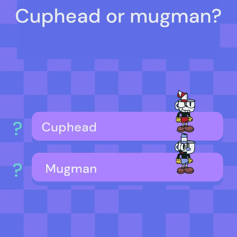 Cuphead or mugman? by @thereisnospoon