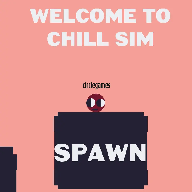 Chill sim by @circlegames