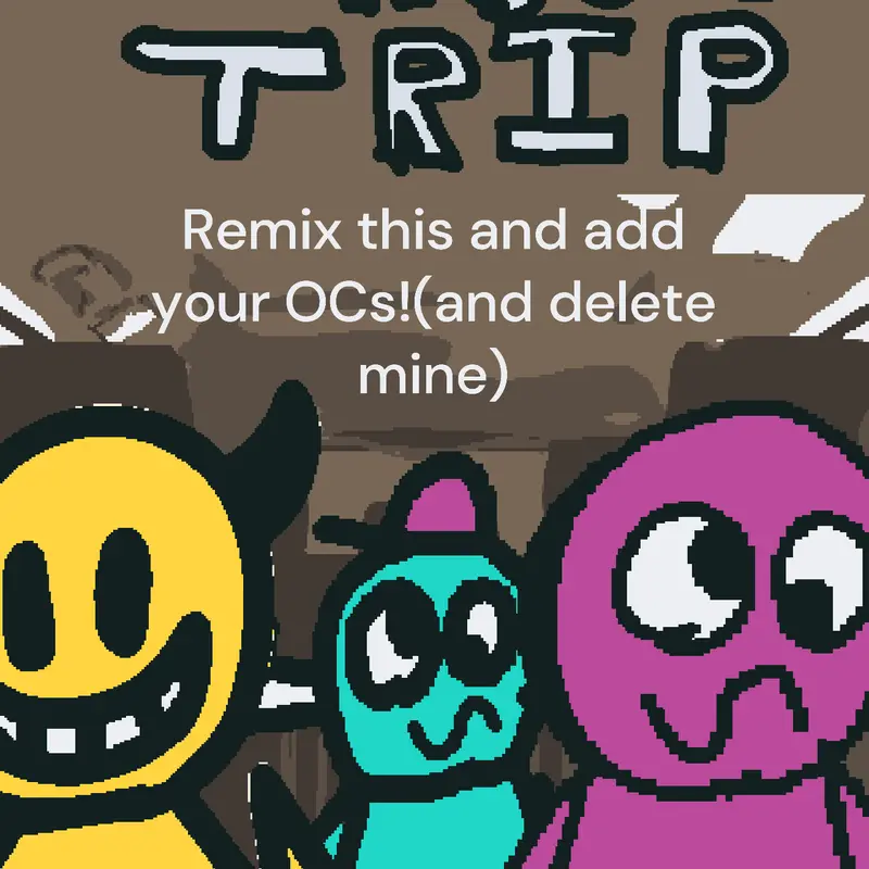 Roadtrip remixparty by @Burgerguy1234hi