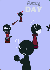 Batting Day but your playing as puncher