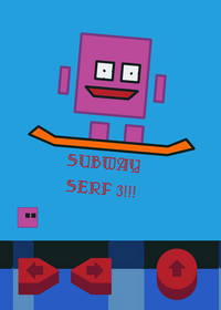 SUBWAY SERF 3!!!