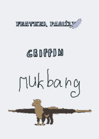 feather family griffin mukbang(I did it for...
