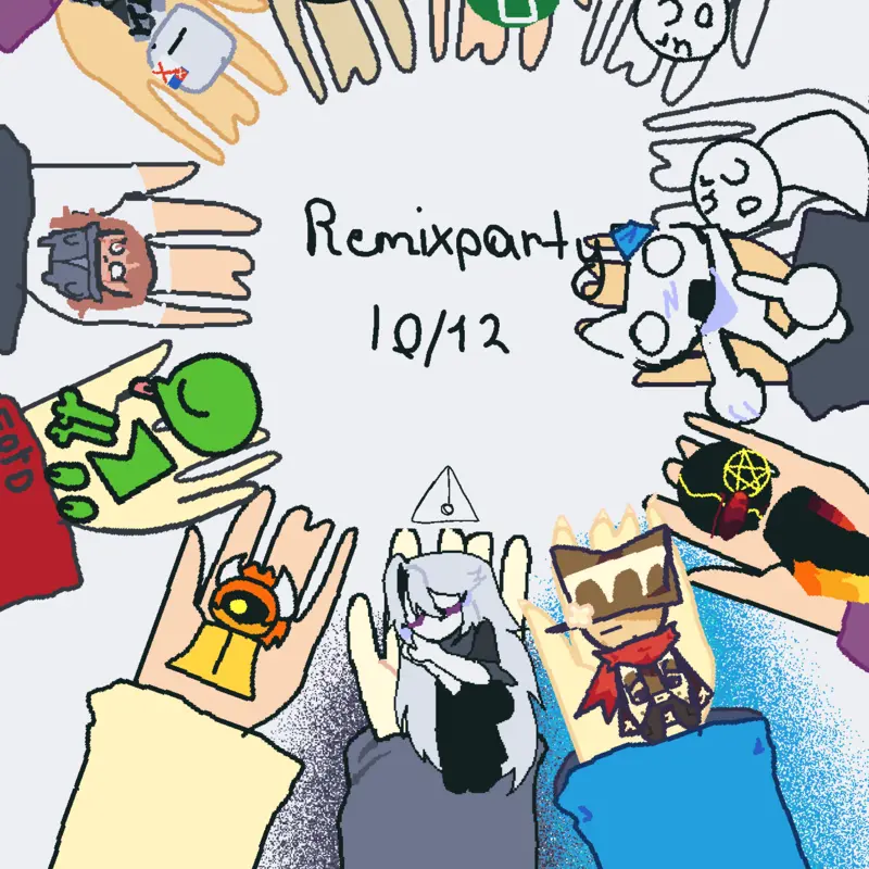 Idk but remix party pls join by @zip_with_a_gun_2026