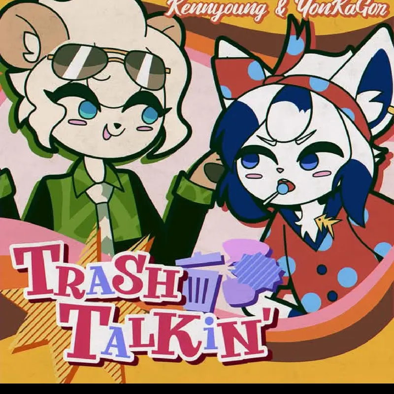 Trash Talkin' by @tempurr