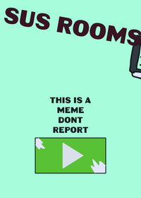 sus rooms (meme)