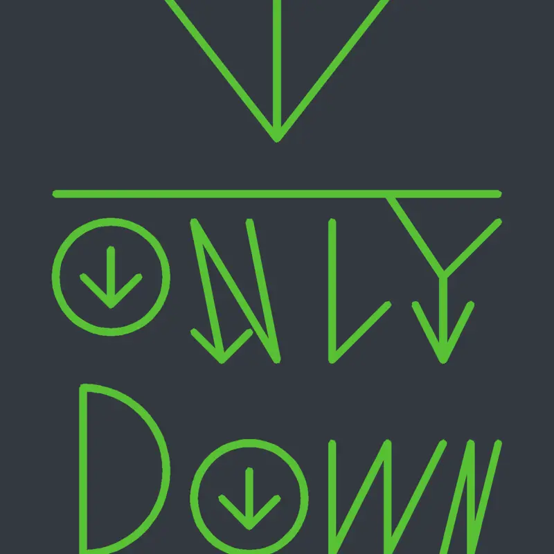 Only Down by @Temu_IcedCave