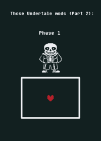 Those Undertale mods (Part 2)