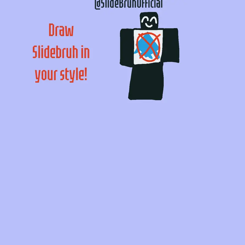 Game by @SlideBruhandfriends