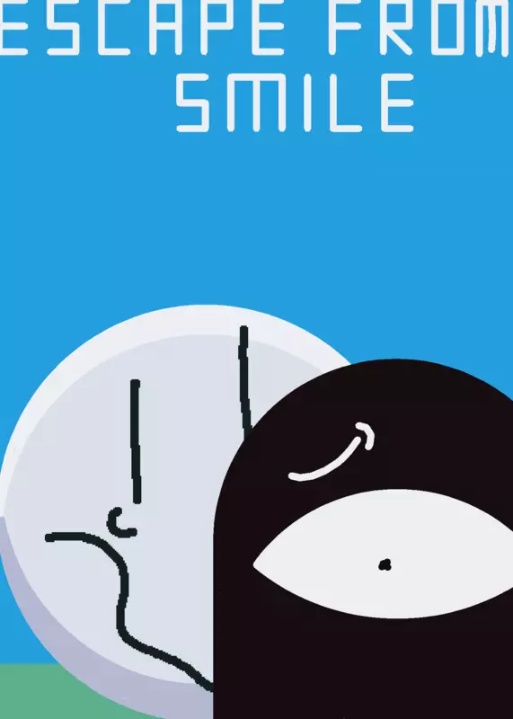 Escape From Smile by @Demoi-SKELD-OFC