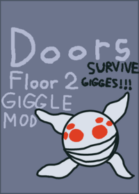 Giggle mode, survive giggles