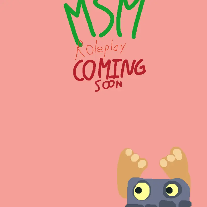 MSM Roleplay (COMING SOON) by @jedricktrevor