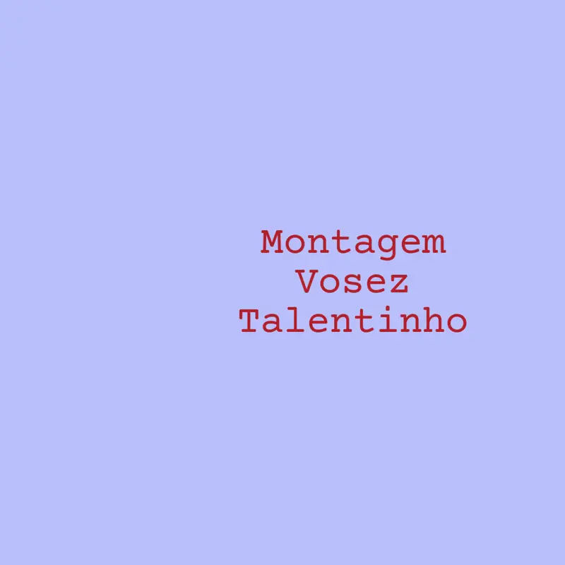 Montagem Vosez Talentinho but in dash by @Shvuxgd