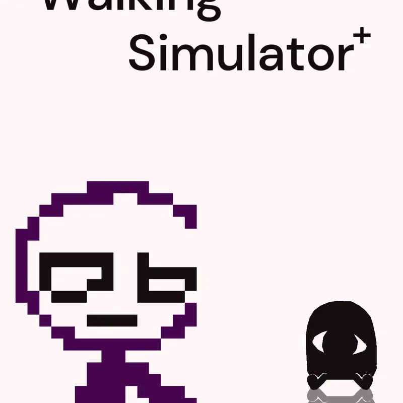 Walking Simulator + by @0liv3r_1