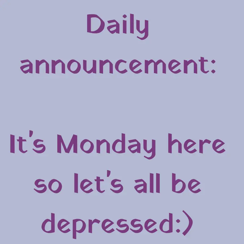 Monday :[ by @TINYSLAYYDIVA