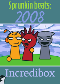 Sprunkin beats: 2008