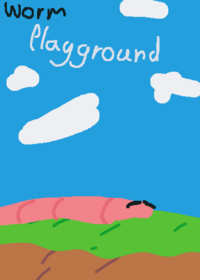 Worm Playground.