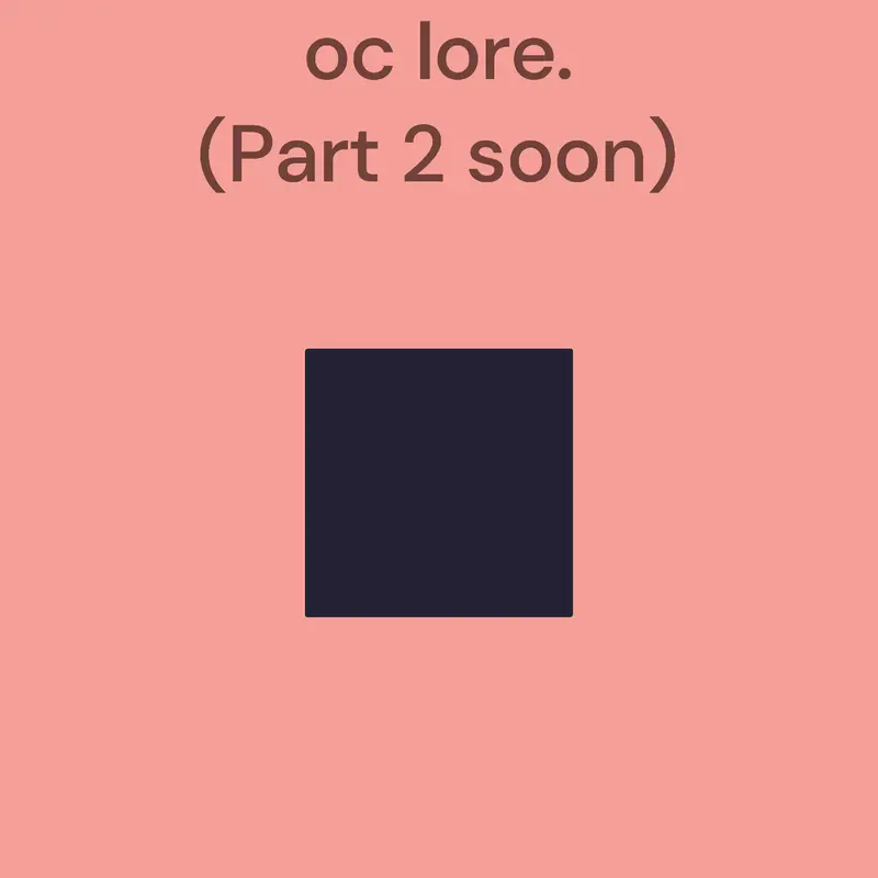 OC LORE LEAKED1!!1!1!1!1! by @HONCHO2026