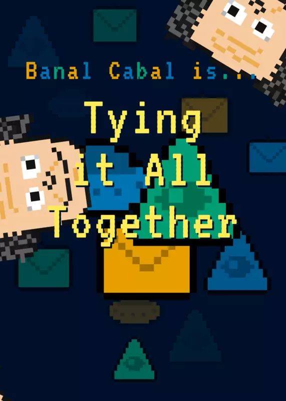 Tying It All Together by @banalcabal