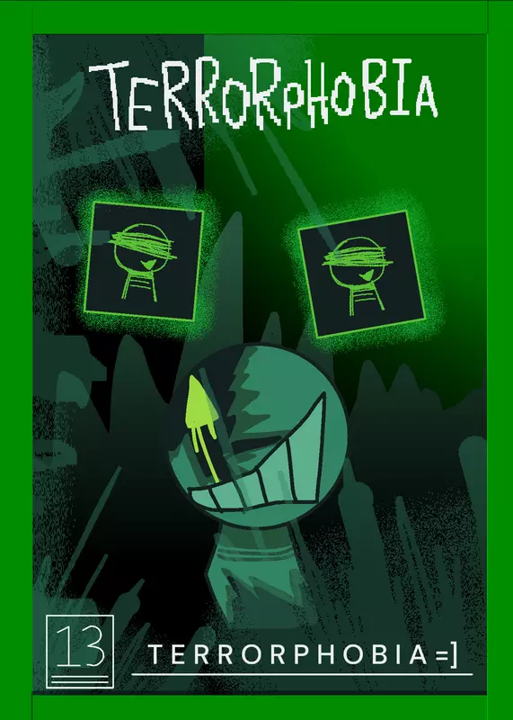 Terrorphobia by @BaldiLitrace12