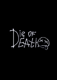 Die of death