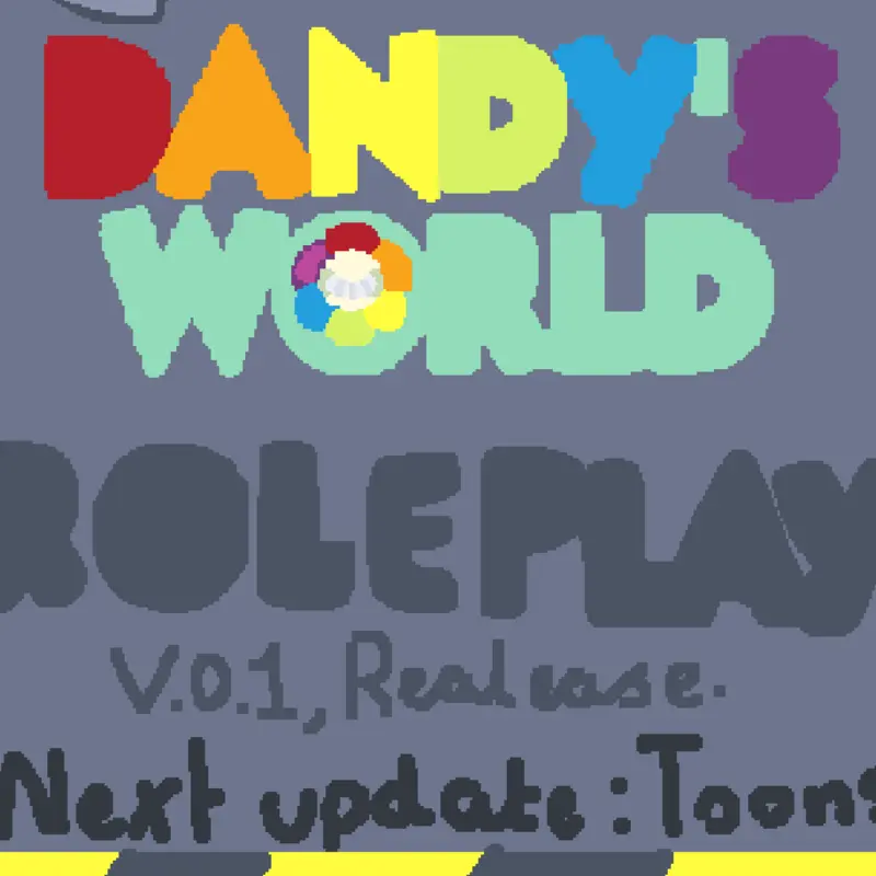 DANDYS WORLD ROLEPLAY (boosts needed!) by @_-Veri-two-_