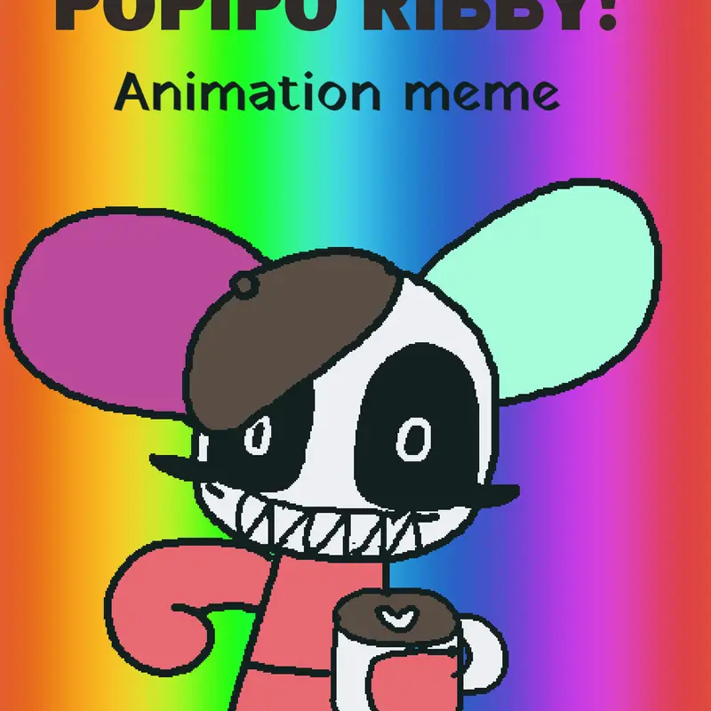 Popipo ribby! animation meme! by @JessiepaulineInsoy