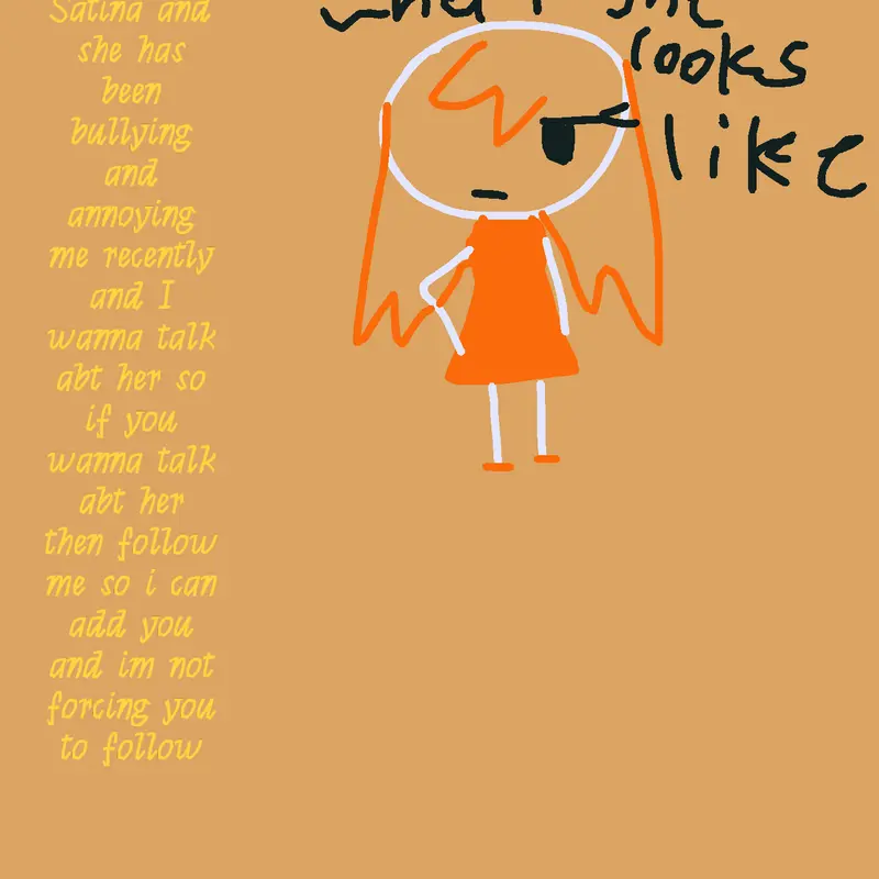 SHE IS ANNOYING ME by @imag1n3r