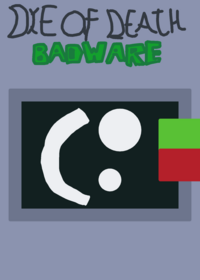 Die of Death Badware Killer Test .