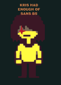 KRIS HAD ENOUGH OF SANS BS