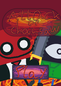 Attack of the chainsaw