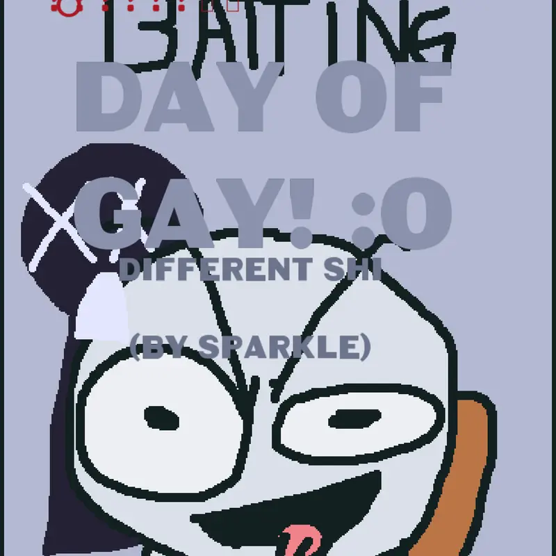 BATTLING DAY OF GAY! by @GeorgieGuzman