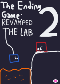 The Ending Game Revamped 2: The Lab