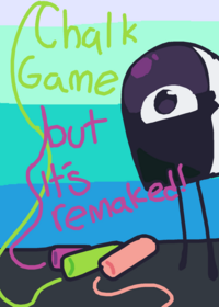 ⟬•˙🖍Chalk Game but it's remaked!🖍˚∘⟭