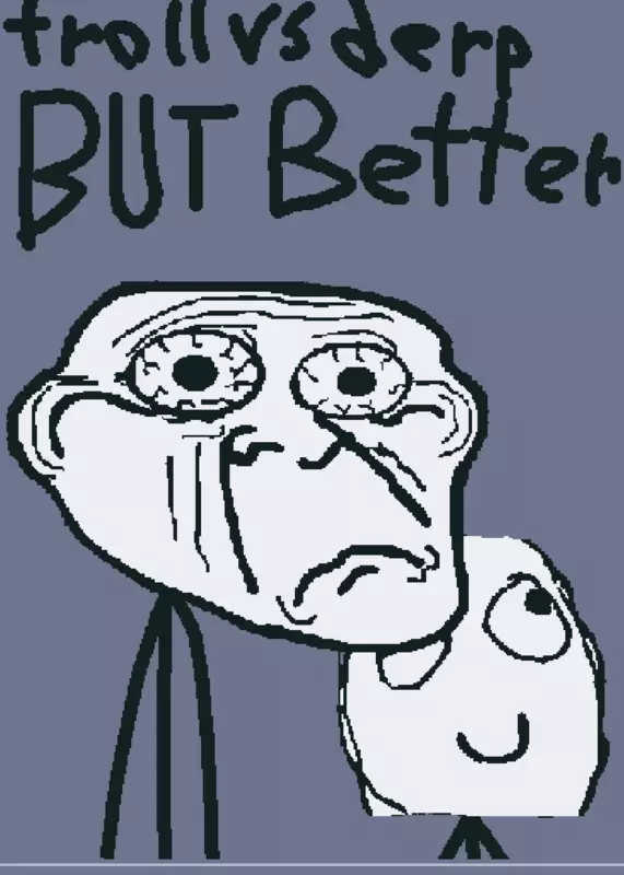 Troll better by @trollgz21_officialz