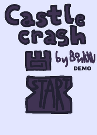 Castle Crash Demo!