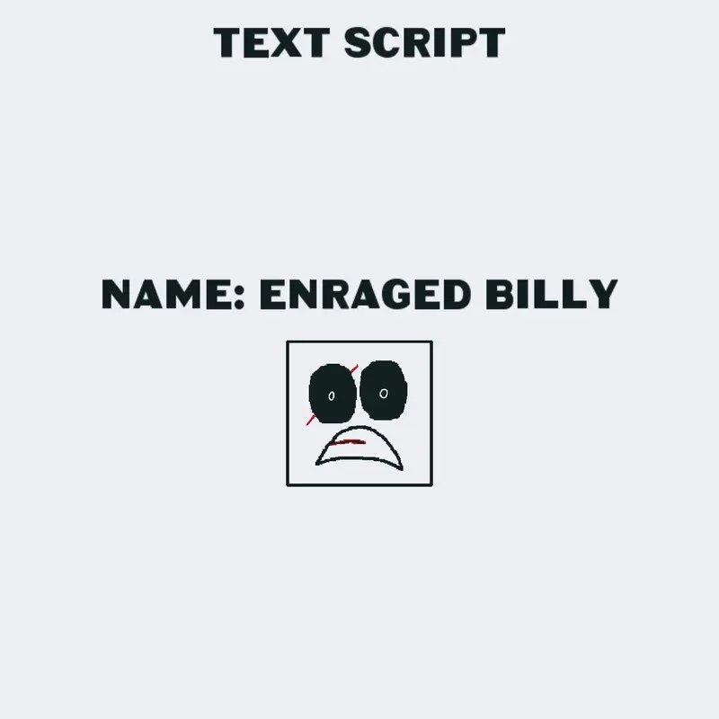 Enraged billy in interminable rooms by @AntoNella6