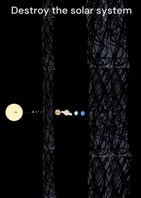 Destroy the solar system
