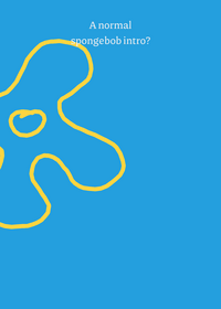 Spongebob?