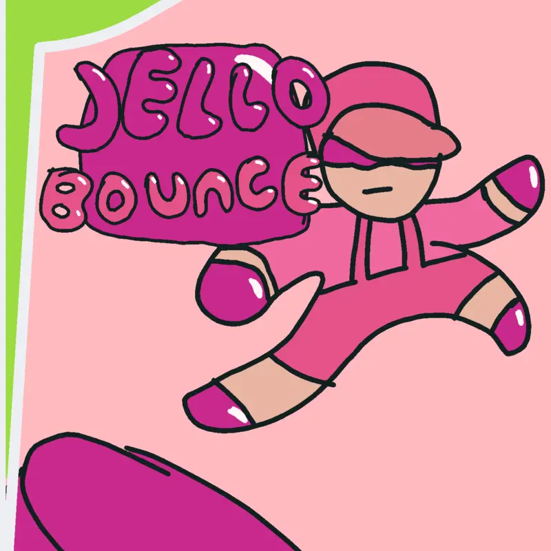 Jello Bounce by @Kylihim