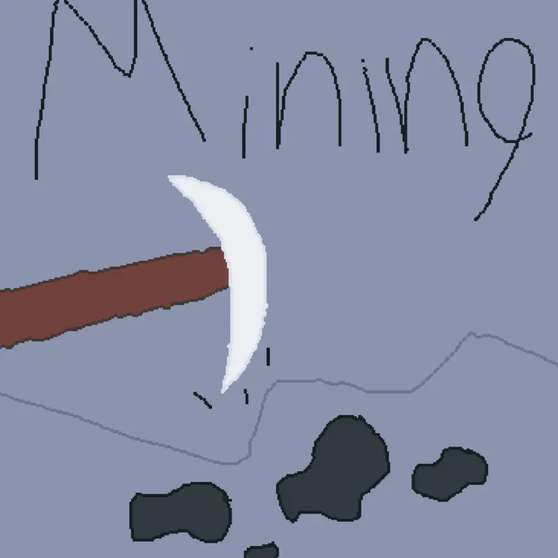 Mining by @ROBLOXnoobYTOfficial