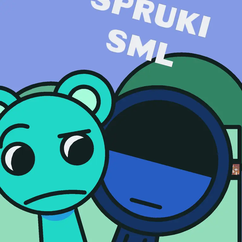 SPRUNKI SML by @hotpotato482